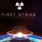 First Strike – wideorecenzja gry